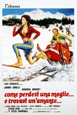 Come Perdere Una Moglie… E Trovare Un’Amante