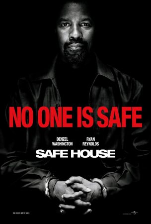 Safe House – Nessuno È Al Sicuro
