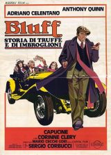 Bluff – Storia di Truffe E Di Imbroglioni
