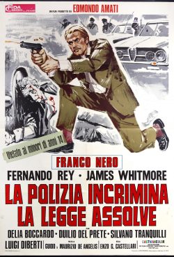 La Polizia Incrimina, La Legge Assolve