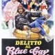 Delitto Al Blue Gay