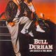 Bull Durham – Un Gioco A Tre Mani