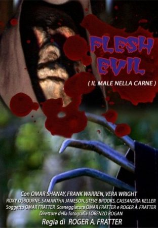 Flesh Evil – Il Male Nella Carne
