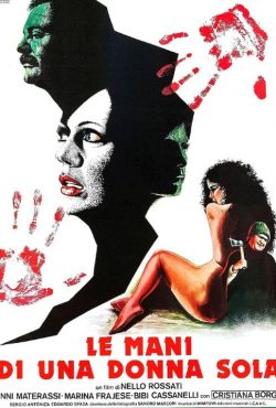 Le Mani Di Una Donna Sola