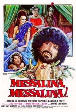 Messalina, Messalina!