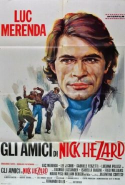 Gli Amici Di Nick Hezard