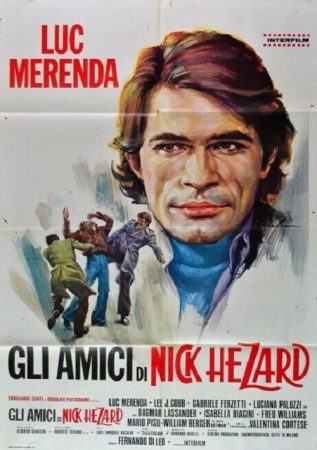 Gli Amici Di Nick Hezard