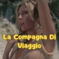 La Compagna Di Viaggio