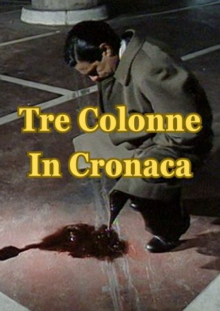 Tre Colonne In Cronaca